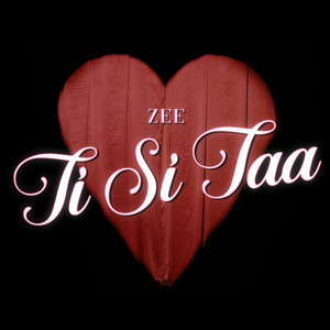 ZEE - Ti si taa
