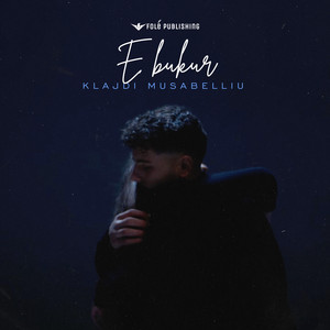 Klajdi Musabelliu - E bukur