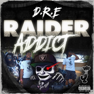 D.R.E. - Raider Addict