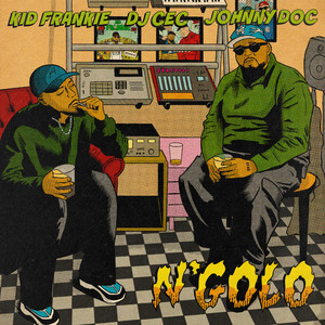 N´Golo by DJ Cec, Johnny Doc, Kid Frankie