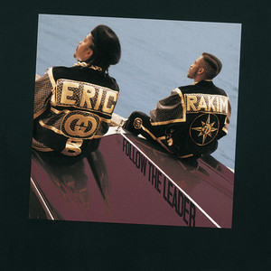 Follow The Leader - Album by Eric B. & Rakim | Spotify