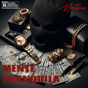 MENTE TRANQUILA by Matheo