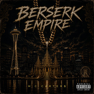 Berserk/Empire by M.C. Carter$