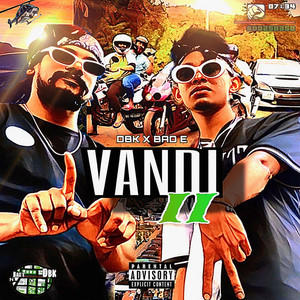 Bad E & DBK - Vandi II