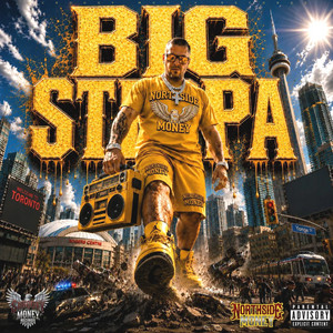 Big Steppa by NORTHSIDE MONEY