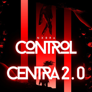 Control centra 2.0 by Nxbra