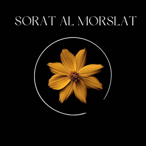 Sorat Al Morslat by جمعان العصيمي