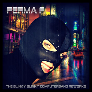 The Blinky Blinky Computerband Reworks