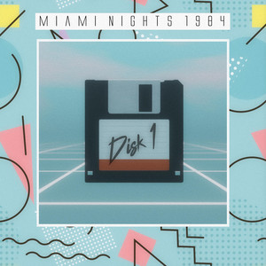 We're Online by Miami Nights 1984