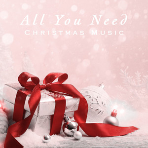 All You Need Christmas Music album