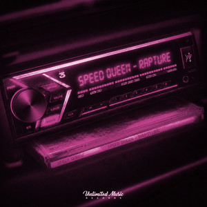 Rapture - Speed Garage by Speed Queen
