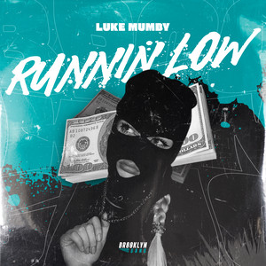 Runnin Low - Extended Mix by Luke Mumby