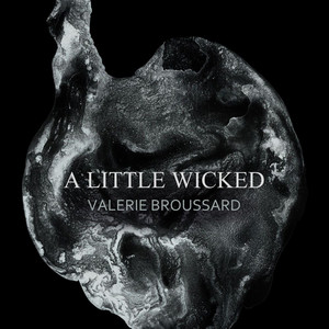 A Little Wicked - Battle Tapes Remix by Valerie Broussard, Battle Tapes