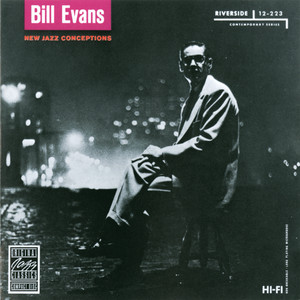 アナプロ Bill Evans / New Jazz Conceptions New Jazz Conceptions - Álbum de Bill Evans | Spotify