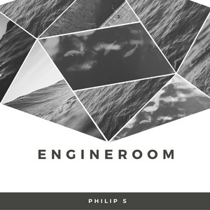 philip hans wilhelm schroth - EngineRoom