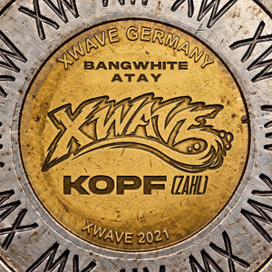 KOPF (ZAHL) by BANGWHITE, Atay, X WAVE