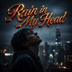 Rain in My Head by Dan Johansson