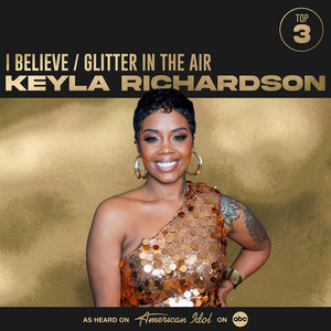 American Idol — I Love The Lord / Glitter in the Air (2026)