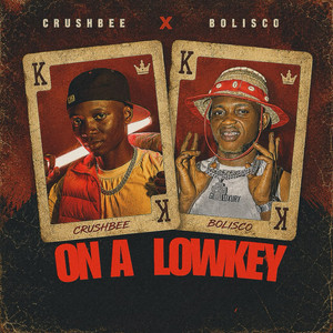 On A Lowkey by Crushbee, Bolisco