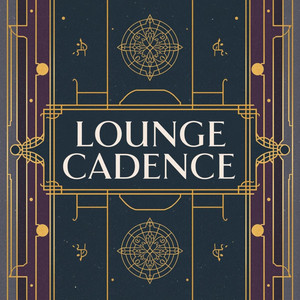 Lounge Cadence by Carol Sally