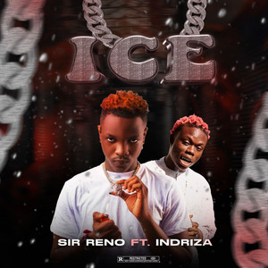 ICE by Sir Reno, Indriza