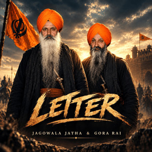 Letter by Gora Rai, Jagowala Jatha