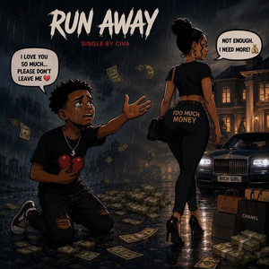 Run Away by Civa