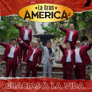 Gracias a la Vida