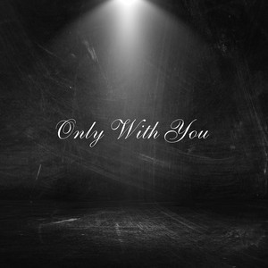 Only With You (Acapella) by Ric Angel