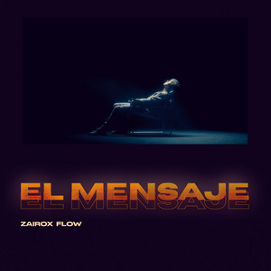 El Mensaje by Zairox Flow