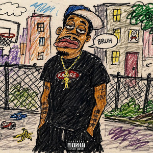 BRUH by Eddie Kaine