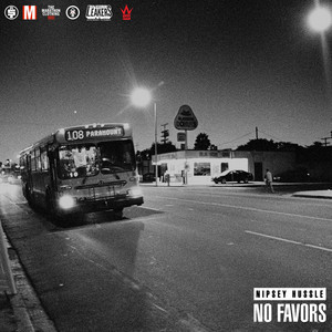 No Favors by Nipsey Hussle