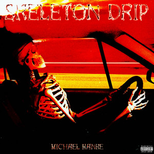 Skeleton Drip by Michael Hanke