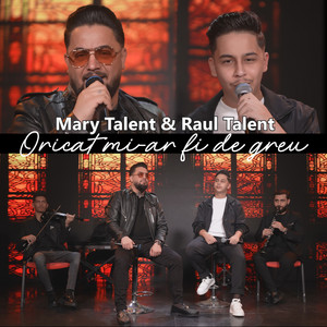 MARY TALENT & Raul Talent - Oricat mi-ar fi de greu (Live)