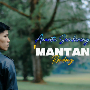Mantan Rondong by Ananta Sembiring