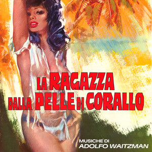 La ragazza dalla pelle di corallo (Original Soundtrack) – Đĩa đơn