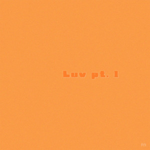 luv pt.1 by nochexintoma