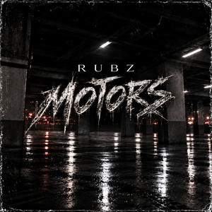 Motors by Rubz