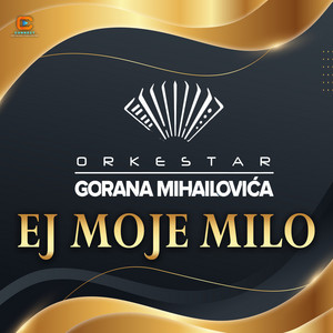 Ej moje milo - Live