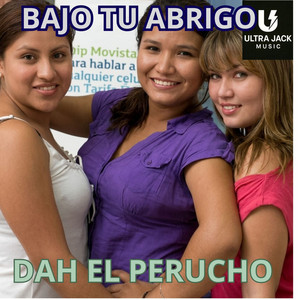 Bajo Tu Abrigo by DAH EL PERUCHO