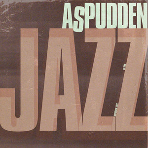 So Fine by Aspudden Jazz