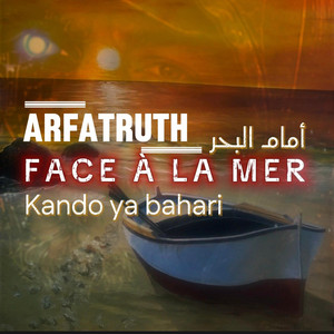 FACE À LA MER by ARFATRUTH