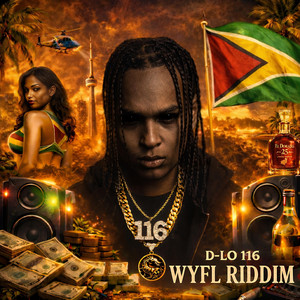 D-Lo116, DJ Mac & CrashDummy - WYFL Riddim