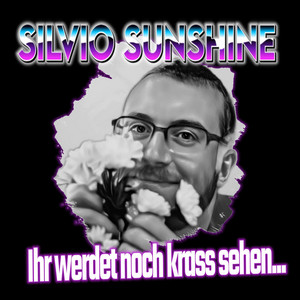 Silvio Sunshine - Deutscher Mark