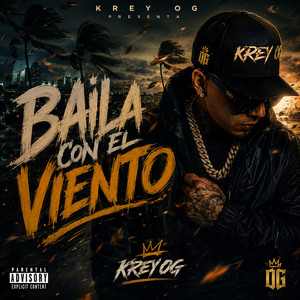 BAILA COMO EL VIENTO by KREY OG