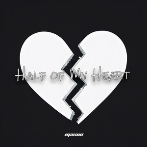 Half of My Heart by Maxun