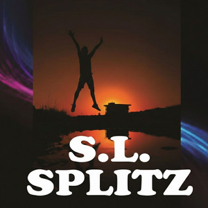 Your Love Made Me by S.L. SPLITZ