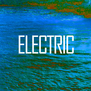 Electric by Ruddy promotions