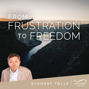 Self-Improvement Sabotage by Eckhart Tolle