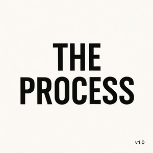The Process ver 1.0 by Peaceweed